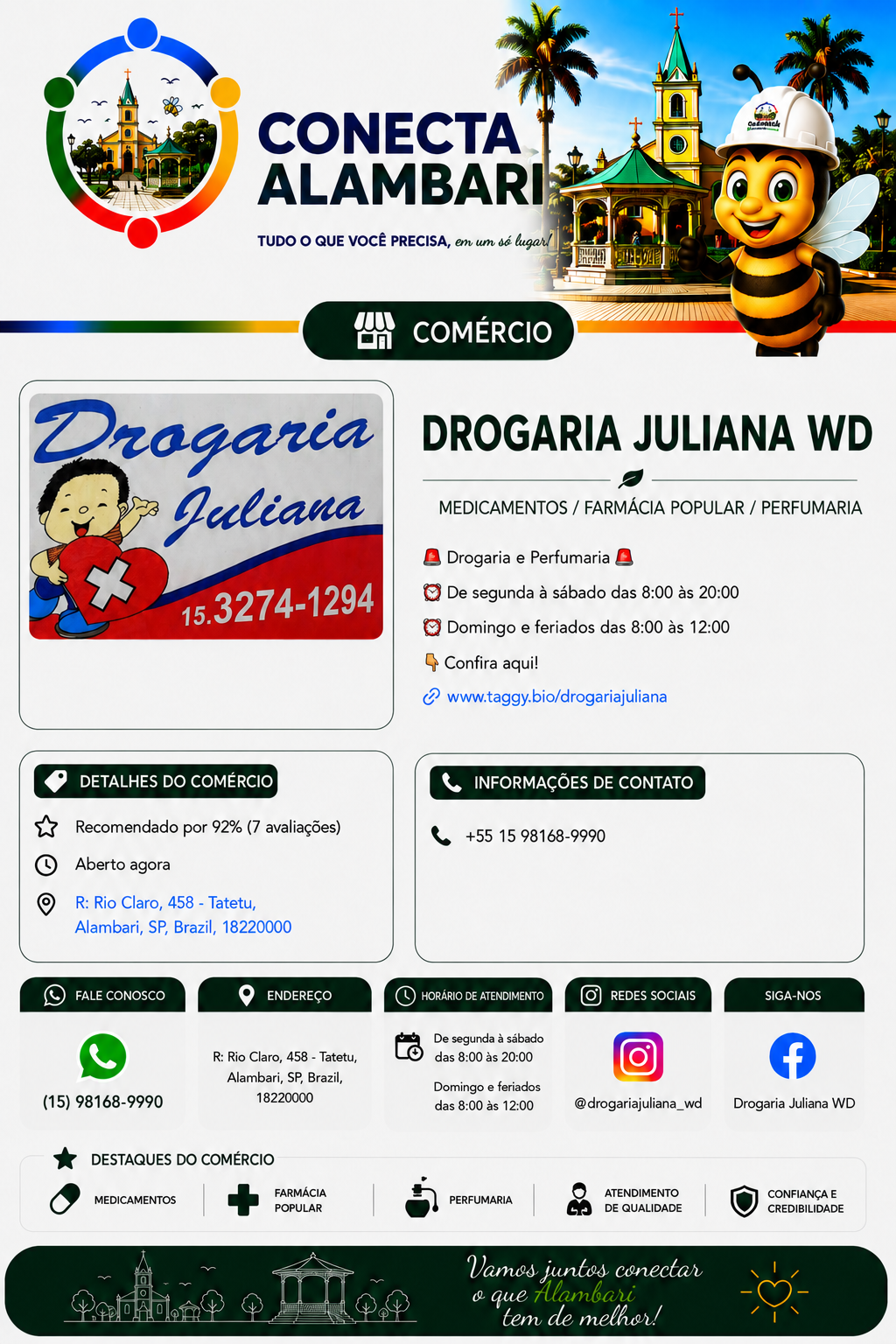 Drogaria Juliana WD, comércio de medicamentos, Farmácia Popular e perfumaria em Alambari